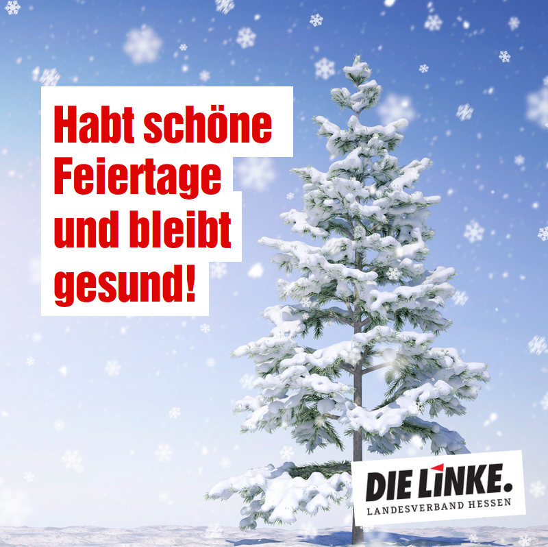 Ein Weihnachtsbaum im Schneegestöber verbunden mit dem Weihnachtsgruß "Habt schöne Feiertage und bleibt gesund!"