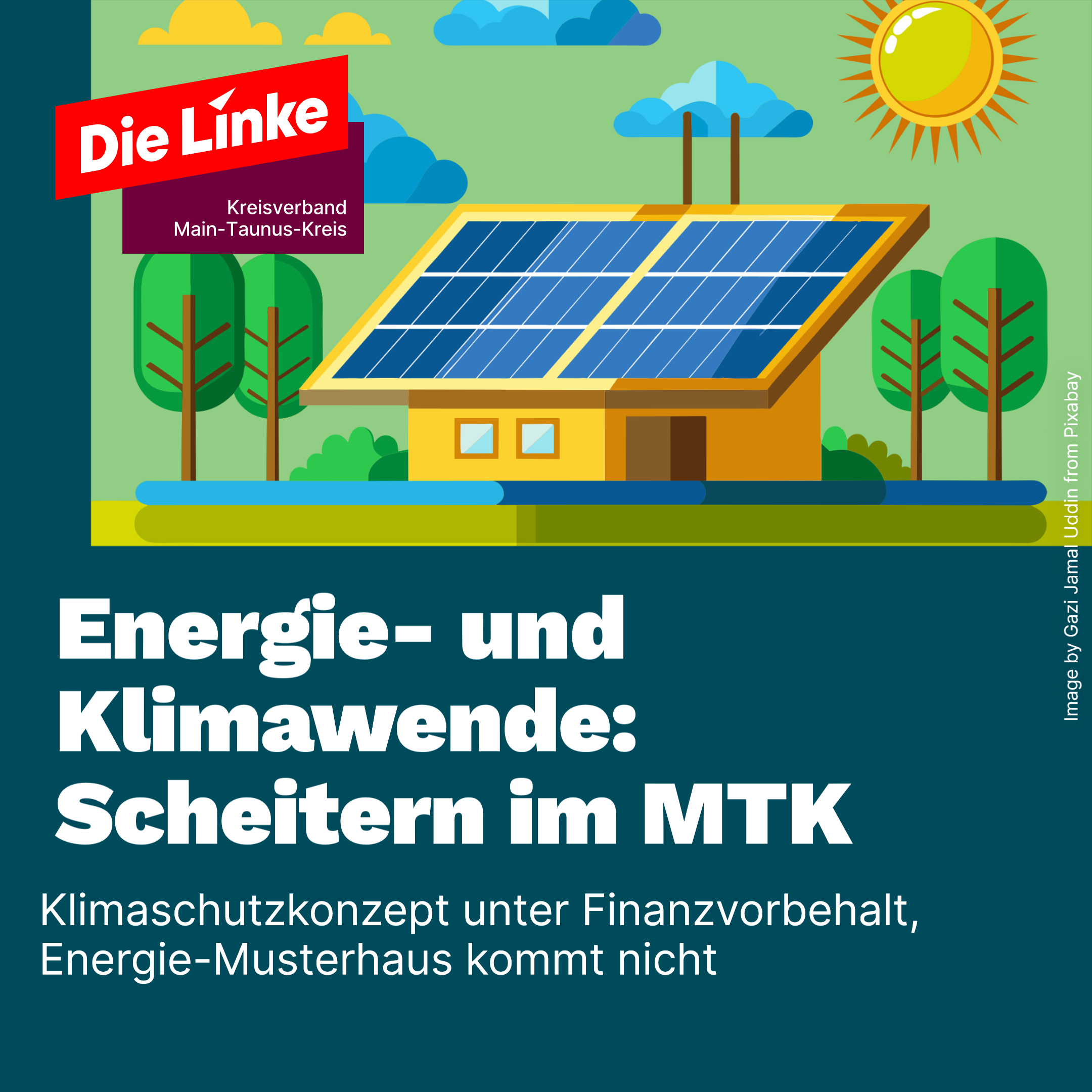 Ein Haus im Comicstil mit vielen Solarpaneelen auf dem Dach. Dazu der Text: Energie- und Klimawende: Scheitern im MTK. Klimaschutzkonzept unter Finanzvorbehalt, Energie-Musterhaus kommt nicht