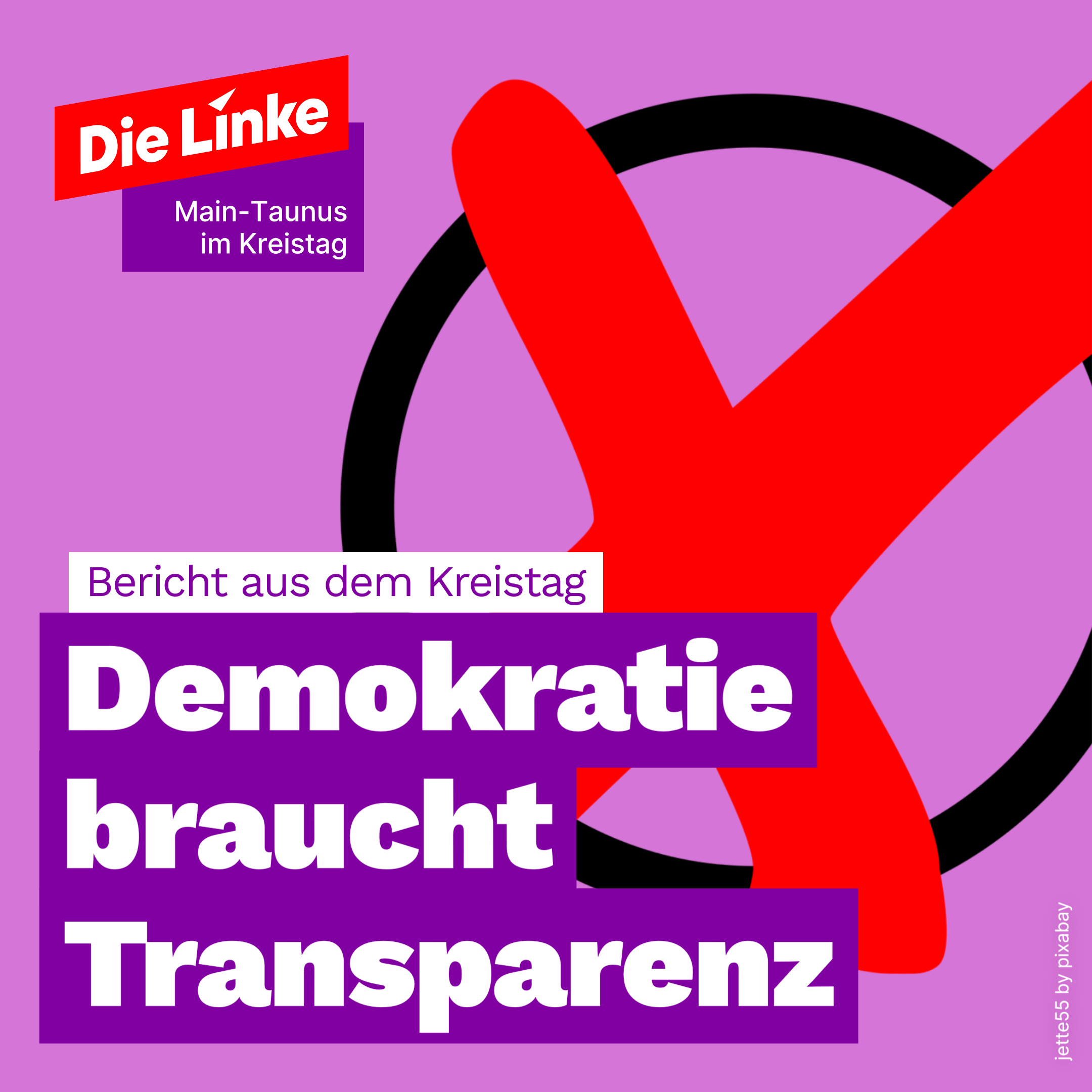 Vor einem Wahlkreuz der Text: Demokratie braucht Transparenz